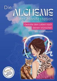 Produktbild: Die Alchemie der Manifestation