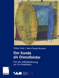 Produktbild: Der Kunde als Dienstleister