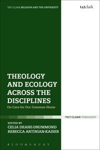 Produktbild: Theology and Ecology Across the Disciplines