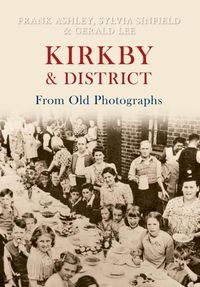 Produktbild: Kirkby & District from Old Photographs