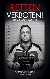 Produktbild: Retten verboten! - Das kranke System