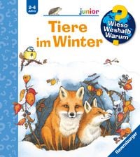 Produktbild: Wieso? Weshalb? Warum? junior, Band 31 - Tiere im Winter