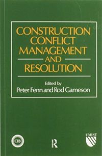 Produktbild: Fenn, P: Construction Conflict Management and Resolution