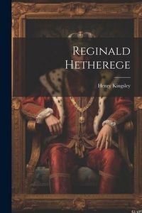 Produktbild: Reginald Hetherege