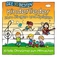 Produktbild: Die 30 besten Kinderlieder zum Singen und Spielen