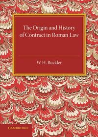 Produktbild: The Origin and History of Contract in Roman Law