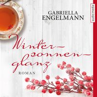 Produktbild: Wintersonnenglanz - Die B&uuml;chernest-Serie, Band 3 (Ungek&uuml;rzte Lesung)