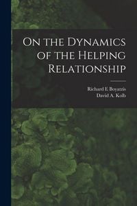 Produktbild: On the Dynamics of the Helping Relationship