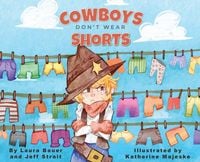 Produktbild: Cowboys Don't Wear Shorts