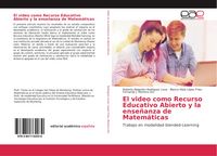 Produktbild: El video como Recurso Educativo Abierto y la ense&ntilde;anza de Matem&aacute;ticas