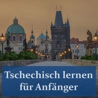 Produktbild: Tschechisch lernen f&uuml;r Anf&auml;nger