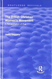 Produktbild: Daggers, J: The British Christian Women's Movement