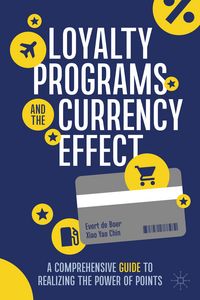Produktbild: Loyalty Programs and the Currency Effect