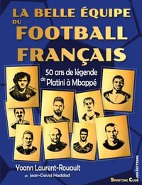 Produktbild: La belle &eacute;quipe du football fran&ccedil;ais