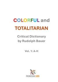 Produktbild: Colorful and Totalitarian