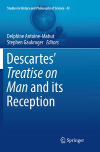 Produktbild: Descartes&rsquo; Treatise on Man and its Reception