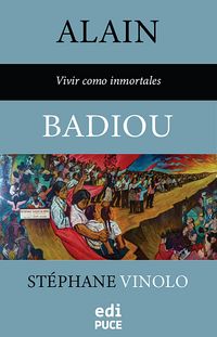 Produktbild: Alain Badiou - Vivir como inmortales
