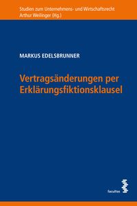 Produktbild: Vertrags&auml;nderungen per Erkl&auml;rungsfiktionsklausel