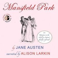 Bild vom Artikel Mansfield Park: With Opinions on the Novel from Austen's Family and Friends vom Autor Jane Austen