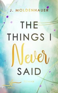 Produktbild: The Things I Never Said