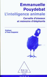 Produktbild: L'intelligence animale : cervelle d'oiseaux et m&eacute;moire d'&eacute;l&eacute;phants