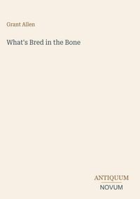 Produktbild: What's Bred in the Bone