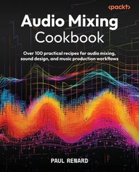 Produktbild: Audio Mixing Cookbook