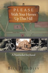 Produktbild: Please Walk Your Horses up This Hill