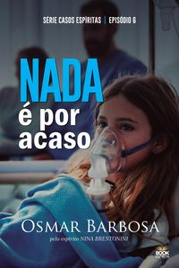 Produktbild: Nada &Eacute; Por Acaso - S&eacute;rie Epis&oacute;dio 6