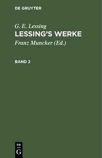 Produktbild: G. E. Lessing: Lessing's Werke. Band 2