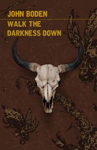 Produktbild: Walk the Darkness Down