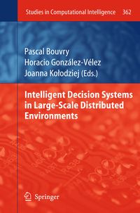 Produktbild: Intelligent Decision Systems in Large-Scale Distributed Environments