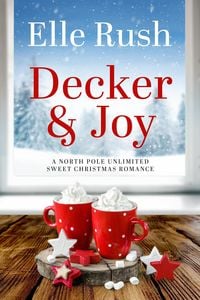 Produktbild: Decker and Joy (North Pole Unlimited, #1)