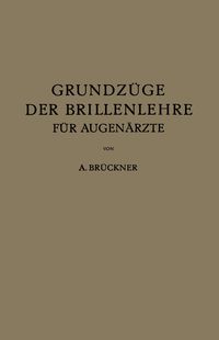 Produktbild: Grundz&uuml;ge der Brillenlehre f&uuml;r Augen&auml;rzte