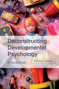 Produktbild: Burman, E: Deconstructing Developmental Psychology