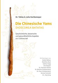 Produktbild: Die Chinesische Yams Dioscorea batatas