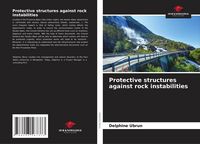 Produktbild: Protective structures against rock instabilities