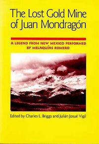 Produktbild: The Lost Gold Mine of Juan Mondrag&oacute;n