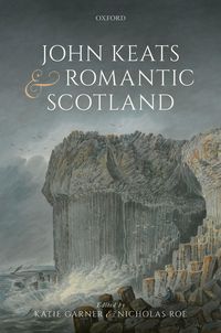 Produktbild: John Keats and Romantic Scotland
