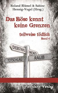 Produktbild: Das B&ouml;se kennt keine Grenzen