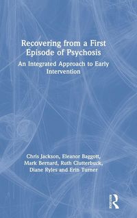 Produktbild: Recovering from a First Episode of Psychosis