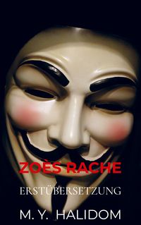 Produktbild: Zo&egrave;s Rache
