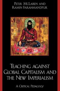 Produktbild: Teaching against Global Capitalism and the New Imperialism