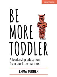 Produktbild: Turner, E: Be More Toddler