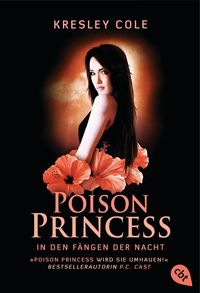 Bild vom Artikel In den Fängen der Nacht / Poison Princess Bd.3 vom Autor Kresley Cole