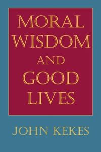 Produktbild: Moral Wisdom & Good Lives Rev/