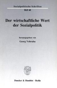 Produktbild: Der wirtschaftliche Wert der Sozialpolitik.