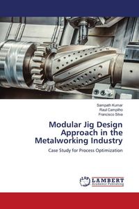 Produktbild: Modular Jig Design Approach in the Metalworking Industry