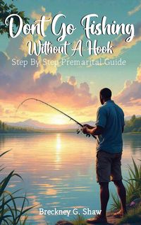 Produktbild: Don't Go Fishing Without A Hook