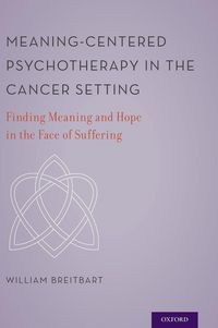 Produktbild: Meaning-Centered Psychotherapy in the Cancer Setting